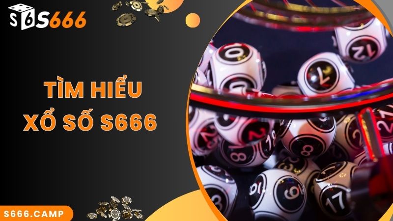 Chốt số cực an toàn và nhanh chóng tại S666 xổ số 